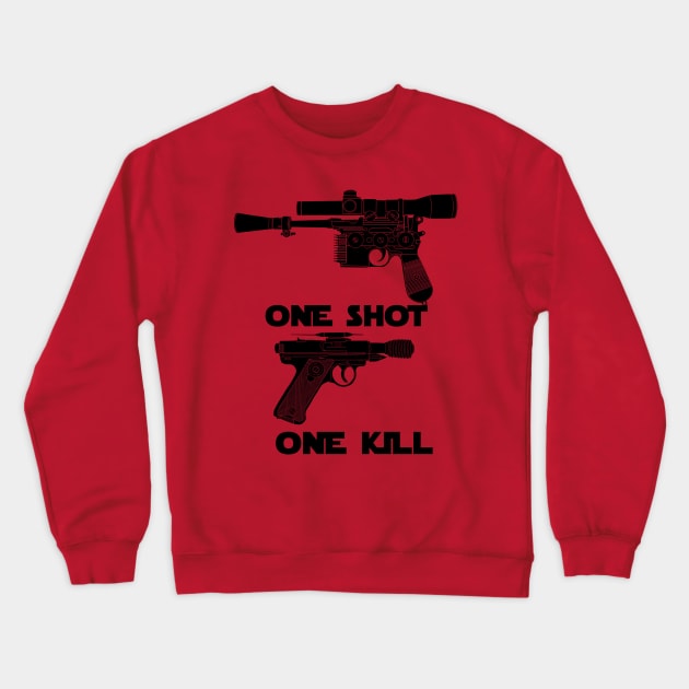 One Shot, One Kill Crewneck Sweatshirt by DistractedGeek